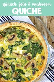 Cheesy Spinach Mushroom Feta Quiche Recipe Spinach Stuffed Mushrooms Quiche Recipes Spinach Quiche Recipes