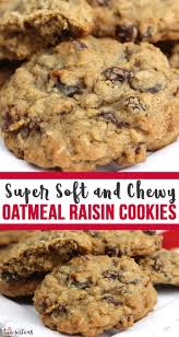 Soft And Chewy Oatmeal Raisin Cookies Recipe In 2020 Oatmeal Raisin Cookies Chewy Oatmeal Cookies Chewy Oatmeal Cookie Recipes