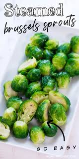 How To Store Clean And Steam Brussels Sprouts Recipe Steamed Brussel Sprouts Brussel Sprouts Delicious Vegetables