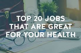 The Top 20 Healthiest Jobs In America Livestrong Com Healthy Jobs Fitness Jobs Care Jobs