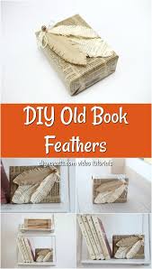 If you're into recycling discarded items and materials, or upcycling and repurposing things, there are clever bookshelves just waiting to be made. How To Make Decorative Feathers From Old Books Diy Crafts