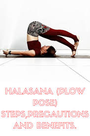 Halasana Plow Pose Steps Precautions And Benefits Poses Yoga Asanas Ashtanga Yoga
