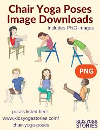 40 Chair Yoga Poses For Kids Yoga For Kids Chair Pose Yoga Kids Yoga Poses