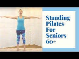 Standing Pilates For Seniors 30 Minutes Of Exercise To Improve Strength Build Confidence Youtube In 2020 Easy Workouts Yoga For Seniors Standing Workout