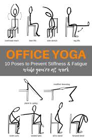 Office Yoga 10 Poses To Prevent Stiffness Fatigue While At Work Office Yoga Hard Yoga Chair Pose Yoga