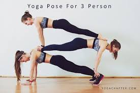 3 Person Yoga Poses Yoga For Three People Beginner Easy Hard 15 Best Yoga Poses For Kids Yog Yoga Poses For Two 3 Person Yoga Poses Three Person Yoga Poses