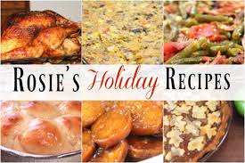 July 3, 2019 pushpa bhaskar 0. Rosie S Collection Of Holiday Recipes I Heart Recipes
