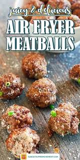 Best Ever Air Fryer Meatballs Sunday Supper Movement Recipe In 2020 Recipes Air Fryer Recipes Healthy Beef Recipes