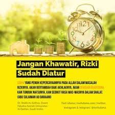 Kata Mutiara Islam Tentang Rezeki Ragam Muslim Islam Motivasi Kutipan Agama