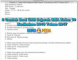 2 Contoh Soal Uas Sejarah Sma Kelas 10 Kurikulum 2013 Tahun 2017 Adalah Salah Satu Materi Soal Latihan Untuk Menguji Kemampuan Siswa Kurikulum Sejarah Latihan