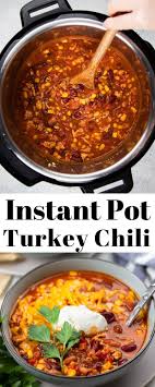 Instant Pot Turkey Chili Veronika S Kitchen Recipe In 2020 Turkey Chili Healthy Turkey Chili Chili Recipe Turkey