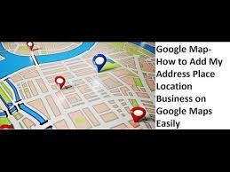 Online Information How Do I Add Or Change My Home Address On Google M Google Maps Map Ads