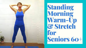 Standing Pilates Warm Up And Stretch For Seniors 8 Minutes To Improve Strength Stretching For Seniors Strength Training Routine Core Exercises For Beginners