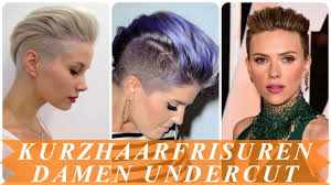 Ich lasse sie immer wieder… diese weiblichen frisuren sind schön und passen einfach zu jeder frau. Schone Undercut Frisuren Frau Kurze Haare 2018 Youtube
