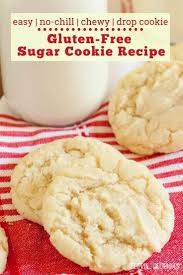 Easy Gluten Free Drop Sugar Cookie Recipe Recipe Gluten Free Sugar Cookies Recipe Gluten Free Sugar Cookies Gluten Free Cookie Recipes
