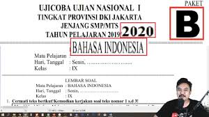 Prediksi Unbk Smp 2020 Pembahasan Ucun Dki 2020 Bahasa Indonesia Smp Tahap 1 Paket B Youtube
