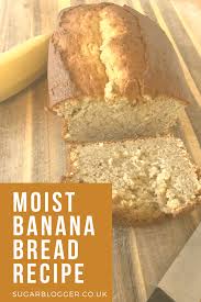 Moist Banana Bread Recipe Simple And Easy Sugar Blogger Recipe Banana Bread Recipe Moist Recipes Moist Banana Bread