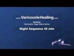 Yoga For Varicocele Night Sequence Preview Youtube Healing Yoga Yoga Help Restorative Yoga