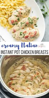 These Creamy Italian Instant Pot Chicken Breasts Are So Moist And Flavourful T Instant Pot Dinner Recipes Instant Pot Recipes Chicken Easy Instant Pot Recipes