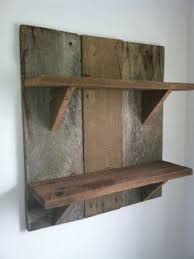 Barnwood Shelf I Could Make With My Son To Teach Him Wood Working Skills Barn Wood Projects Barn Wood Crafts Wood Crafts Diy