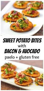 Sweet Potato Bites With Bacon And Avocado Take Away The Cheese And Yogurt And It S Paleo Paleo Snacks Avocado Recipes Potato Bites