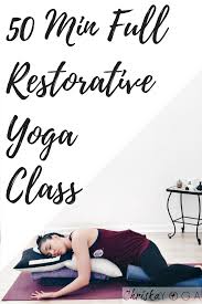 At Home Yoga Yoga Instructor Chriskayoga Restorative Yoga Class Restorative Yoga Poses Restorative Yoga