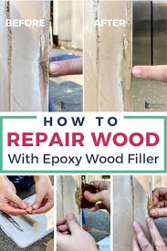 How To Repair Wood With Epoxy Wood Filler Kaleidoscope Living Wood Filler Antiquing Furniture Diy Wood Repair