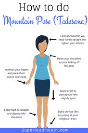 Tadasana Mountain Pose Steps Benefits And Precautions For Beginners Mountain Pose Yoga Positions For Beginners Mountain Pose Yoga