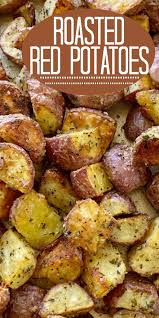 Roasted Red Potatoes Side Dish Recipes Roasted Vegetables Red Potato Recipe Roasted Red In 2020 Potato Recipes Side Dishes Potato Side Dishes Side Dishes Easy