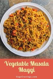 Vegetable Masala Maggi Recipe Masala Maggi Noodles Vegecravings Recipe Vegetable Masala Maggi Recipes Easy Cooking Recipes