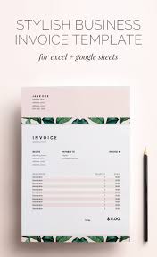 This Stylish Business Invoice Template For Excel And Google Sheets Is A Much Needed Upgrade For Your Online B Invoice Template Invoice Design Business Template