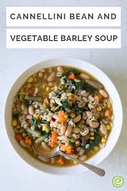 Cannellini Bean And Vegetable Barley Soup Recipe Vegetable Barley Soup Healthy Soup Recipes Barley Soup