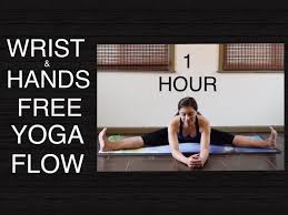 Yoga Flow Without Downward Dog Plank Chaturanga 1 Hour Wrist Free Hands Free All Levels Class Yoga Flow Free Yoga Yoga Asanas