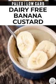 Dairy Free Banana Custard In 2020 Dairy Free Dairy Free Custard Dessert Recipes Easy