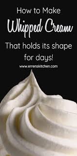 Want To Learn How To Make Homemade Stabilized Whipped Cream For Piping Onto Cakes And Desserts Homemade Whipped Cream Recipe Stabilized Whipped Cream Desserts
