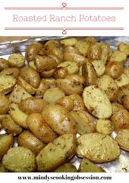 Roasted Ranch Potatoes Recipe Roasted Ranch Potatoes Ranch Potatoes Recipes