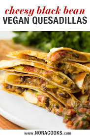 These Cheese Vegan Quesadillas Are A Must Make Made With Creamy Vegan Cashew Cheese Black Beans Vegetarian Vegan Recipes Vegan Recipes Healthy Vegan Eating