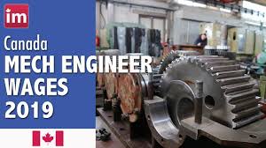 Mechanical Engineer Salary In Canada Jobs In Canada 2019 Mechanical Engineering Engineering Job