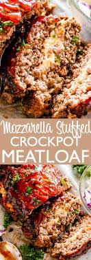 Mozzarella Stuffed Crockpot Meatloaf Easy Juicy And Delicious Crockpot Meatloaf Stuffe Crockpot Meatloaf Keto Crockpot Recipes Crockpot Recipes Slow Cooker