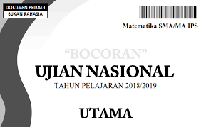 Bocoran Soal Un Unbk Unkp Matematika Ips 2019 Pdf