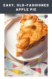 Easy Old Fashioned Apple Pie Recipe Bravetart Recipe Apple Pie Recipe Easy Old Fashioned Apple Pie Apple Pie Recipes
