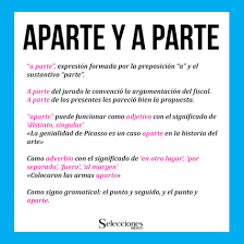 Aparte Y A Parte Diferencias Reglas Ortograficas Reglas Gramaticales Ortografia Espanola