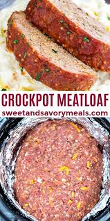 The Best Crockpot Meatloaf Video Sweet And Savory Meals Recipe Crockpot Meatloaf Recipes Crockpot Recipes Slow Cooker Crockpot Meatloaf