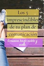 Tu Plan De Comunicacion Para Hacerte Visible Salto En Digital En 2020 Plan De Comunicacion Marketing De Contenidos Comunicacion