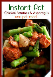 Instant Pot Chicken Asparagus Potato Dinner 365 Days Of Slow Cooking And Pressure Cooking Recipe Instant Pot Dinner Recipes Instant Pot Chicken Slow Cooker Chicken