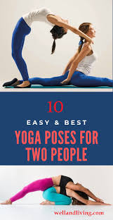 10 Easy And Best Yoga Poses For Two People Cool Yoga Poses Yoga Poses For Two Easy Yoga Poses