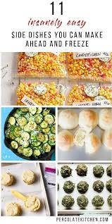 11 Freezer Side Dishes You Can Make Ahead And Freeze Side Dishes Easy Freezer Cooking Frozen Side Dish