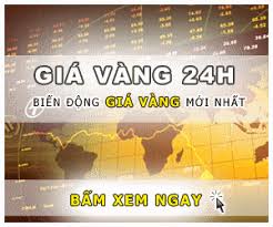 Gia Vang Hom Nay Gia Vang Ngay Hom Nay Mới Nhất 24h