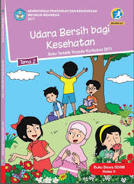 Buku Siswa Kelas 5 Tema 2 Udara Bersih Bagi Kesehatan Kurikulum 2013 Revisi 2017 Buku Kartun Kurikulum