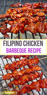 Filipino Chicken Barbecue Recipe Recipe Barbecue Chicken Recipe Barbeque Recipes Bbq Recipes